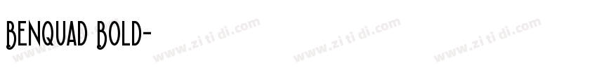 Benquad Bold字体转换